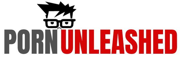 PORN UNLEASHED